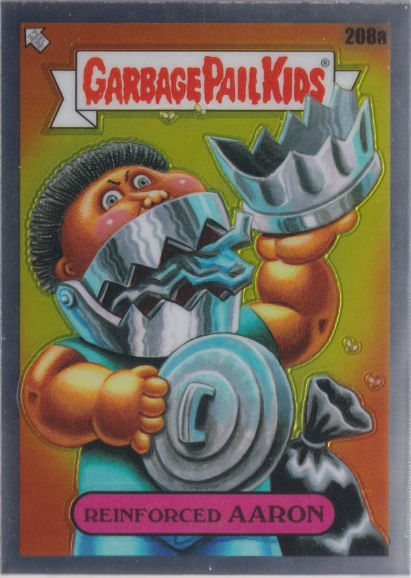 Reinforced Aaron: 208a a trading card from the Chrome series 5 release of Garbage Pail Kids by Topps